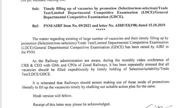 Timely filling up of vacancies by promotion (Selection/non-selection)/Trade Test/(LDCE & GDCE). – Railway Board Orders